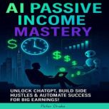 AI Passive Income Mastery, Peter Drake