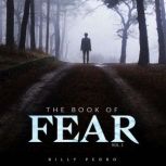 The Book of Fear, Billy Pedro