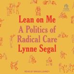 Lean on Me, Lynne Segal