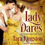 When a Lady Dares, Tara Kingston