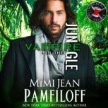 Vampire in the Jungle, Mimi Jean Pamfloff