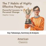 The 7 Habits of Highly Effective Peop..., American Classics