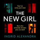 The New Girl, Ingrid Alexandra