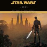 I, Jedi Star Wars Legends, Michael A. Stackpole