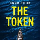 The Token, Sharon Bolton