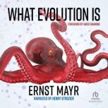 What Evolution Is, Ernst Mayr