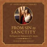 From Sin to Sanctity, Saint Anselm of Canterbury