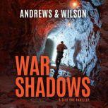 War Shadows, Brian Andrews