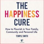 The Happiness Cure, Temple Smith