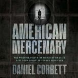 American Mercenary, Daniel Corbett