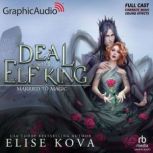 A Deal With The Elf King, Elise Kova