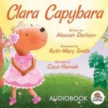 Clara Capybara, Aleesah Darlison