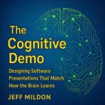 The Cognitive Demo, Jeff Mildon