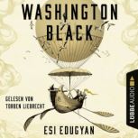 Washington Black, Esi Edugyan