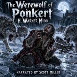 The Werewolf of Ponkert, H. Warner Munn