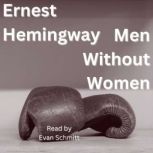 Men Without Women, Ernest Hemingway