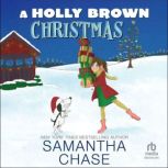 A Holly Brown Christmas, Samantha Chase