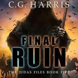 Final Ruin, C.G. Harris