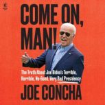 Come On, Man!, Joe Concha
