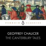 The Canterbury Tales, Geoffrey Chaucer