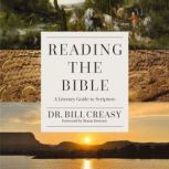 Reading the Bible, William C. Creasy