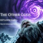 The Other Gods, H.P. Lovecraft