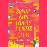 Sophie Go's Lonely Hearts Club, Roselle Lim
