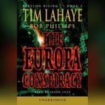 Babylon Rising Book 3: The Europa Conspiracy, Tim LaHaye