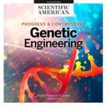 Genetic Engineering, Scientific American