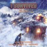 I Survived the Wellington Avalanche, 1910 (I Survived #22), Lauren Tarshis