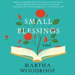 Small Blessings, Martha Woodroof