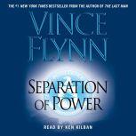 Separation Of Power, Vince Flynn