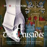 The Crusades, Zo Oldenbourg
