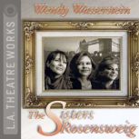 The Sisters Rosensweig, Wendy Wasserstein