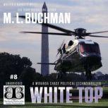 White Top, M. L. Buchman
