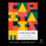 Capitalism, Michael Sonenscher