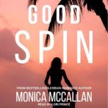 Good Spin, Monica McCallan