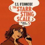 Starr Sting Scale, The, C.S. OCinneide