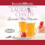 Lavender Blue Murder, Laura Childs