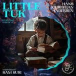 Little Tuk Story Time, Episode 117, Hans Christian Andersen