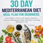 30 Day Mediterranean Diet Meal Plan f..., Gloria Thompson