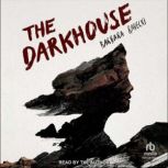 The Darkhouse, Barbara Radecki