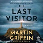 The Last Visitor, Martin Griffin