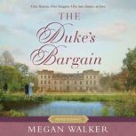 The Dukes Bargain, Megan Walker