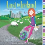 Lost in Ireland, Cindy Callaghan