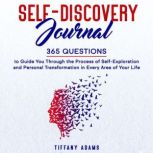 SelfDiscovery Journal, Tiffany Adams