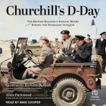 Churchills DDay, General Sir Richard Dannatt