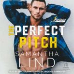 The Perfect Pitch, Samantha Lind