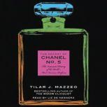 The Secret of Chanel No. 5, Tilar J. Mazzeo