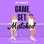 Game, Set, Matched, Ivy Bailey